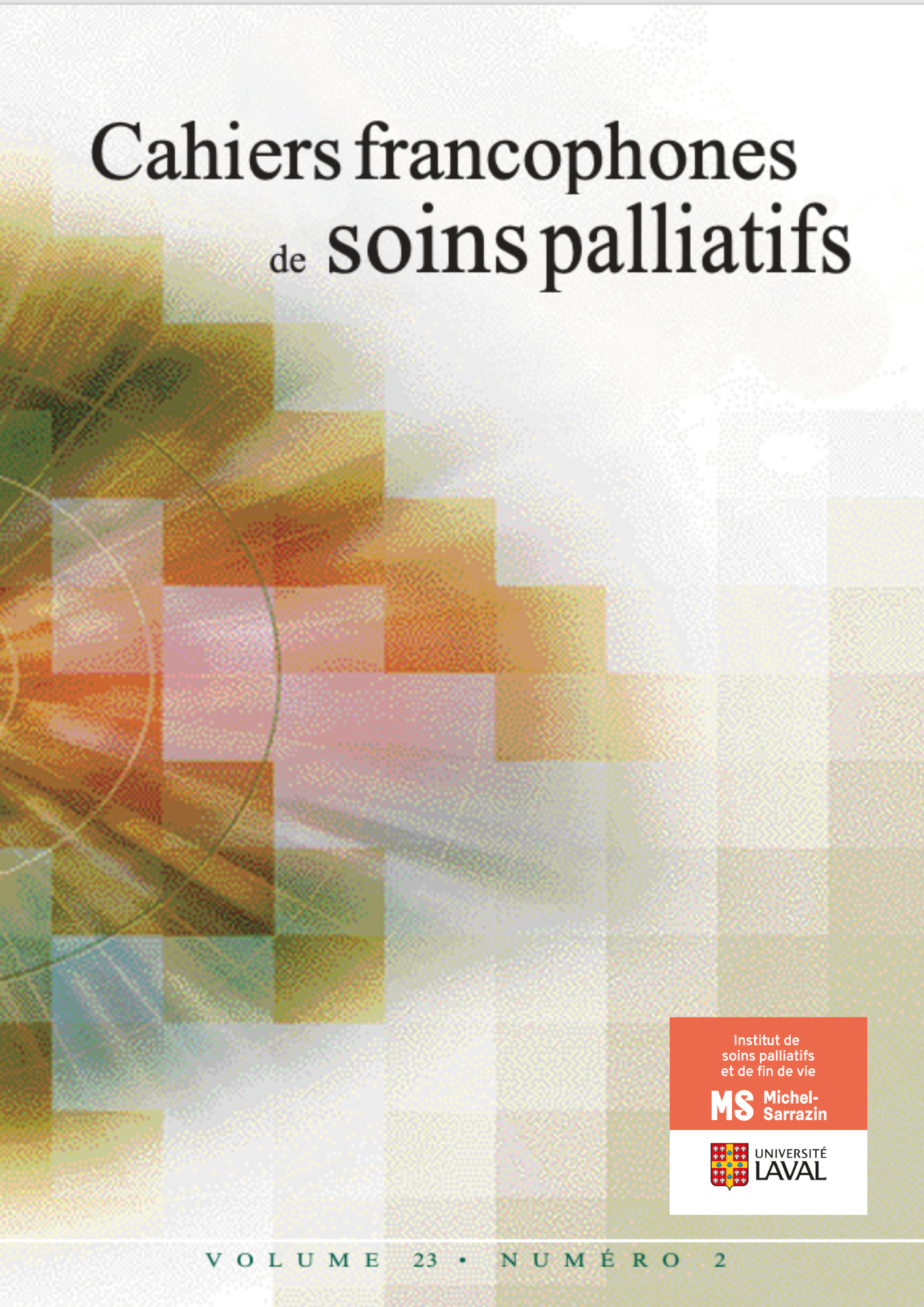					Afficher Vol. 23 No. 2 (2023): Cahiers francophones de soins palliatifs
				