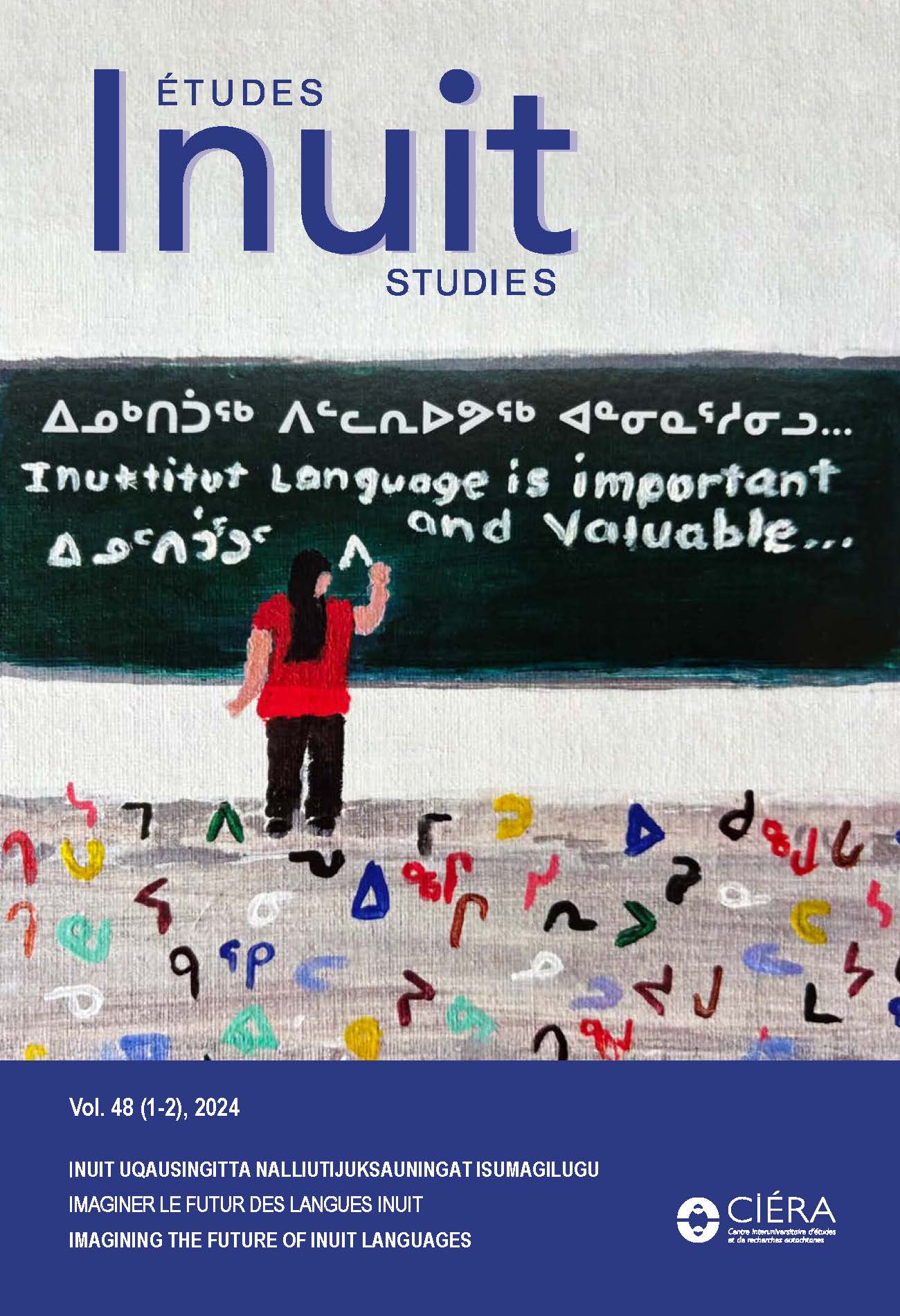 NOUVELLE PARUTION | NEW RELEASE: Vol. 48, nos 1-2 | Études INUIT Studies